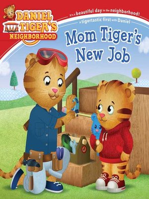 cover image of Mom Tiger's New Job
